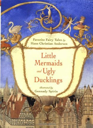 Little Mermaids and Ugly Ducklings (Hardcover)