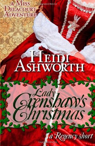 Lady Crenshaw's Christmas (Miss Delacourt #3)