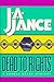 Dead to Rights by J.A. Jance