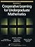 Readings in Cooperative Learning for Undergraduate Mathematics (M A A NOTES)