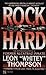 Rock Hard: Autobiography of...