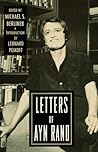 Letters of Ayn Rand Letters of Ayn Rand
