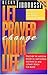Let Prayer Change Your Life/Discover the Awesome Power Of, Empowering Discipline Of, and Ultimate Design for Prayer