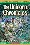 The Unicorn Chronicles (The Unicorn Chronicles, #1-2)