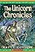 The Unicorn Chronicles (The Unicorn Chronicles, #1-2)