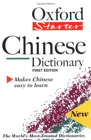 The Starter Oxford Chinese Dictionary (Paperback)