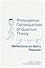 Philosophical Consequences of Quantum Theory: Reflections on Bell's Theorem
