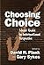 Choosing Choice: School Choice in International Perspective