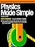 Physics Made Simple