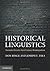 Historical Linguistics: Toward a Twenty-First Century Reintegration