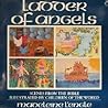 Ladder of Angels: Stories from the Bible Illustrated by Children of the World
