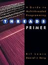 Threads Primer: A Guide to Multithreaded Programming