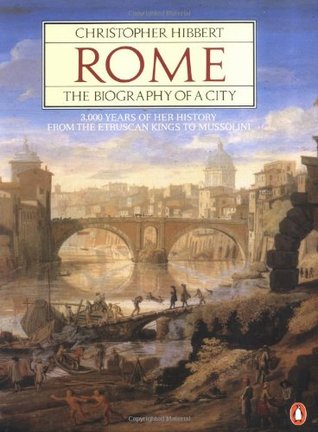 Rome: The Biography of a City (Paperback)