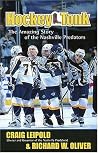 Hockey Tonk: The Amazing Story of the Nashville Predators