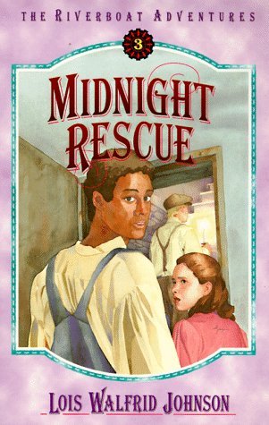 Midnight Rescue (The Riverboat Adventures, #3)