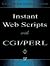 Instant Web Scripts With Cgi Perl by Selena Sol