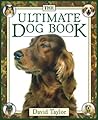 The Ultimate Dog Book