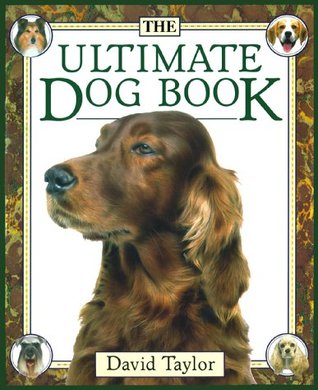 The Ultimate Dog Book (Hardcover)