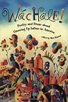 Wachale!: Poetry and Prose about Growing Up Latino in America Wachale!: Poetry and Prose about Growing Up Latino in America