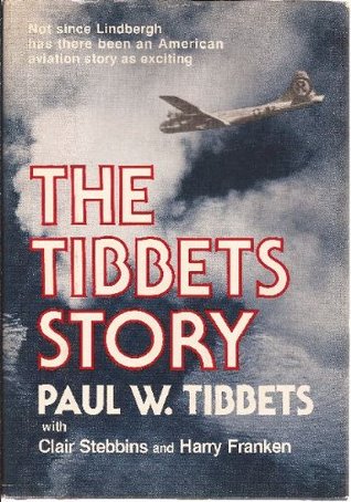 The Tibbets Story (Hardcover)
