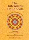 The Intenders Handbook (A Guide to the Intention Process and the Conscious Community)
