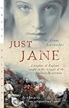 Just Jane: A Daughter of England Caught in the Struggle of the American Revolution