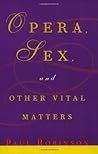 Opera, Sex and Ot...