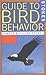 Stokes Guide to Bird Behavi...