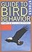 Stokes Guide to Bird Behavior, Vol. 3
