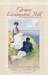 Grace Livingston Hill Collection No. 2 Grace Livingston Hill Collection No. 2