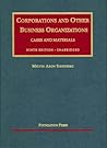 Corporations and Other Business Organizations Cases and Mater... by Melvin Aron Eisenberg