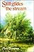 Still Glides the Stream by Flora Thompson