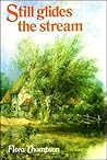 Still Glides the Stream