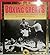 Boxing Greats: An Illustrated History of the Legends of the Ring