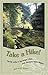 Take a Hike! Family Walks in the Finger Lakes and Genesee Valley Region
