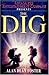 The Dig by Alan Dean Foster The Dig by Alan Dean Foster