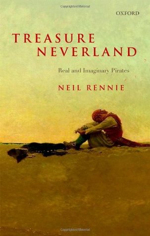 Treasure Neverland: Real and Imaginary Pirates (Hardcover)