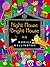Night House Bright House