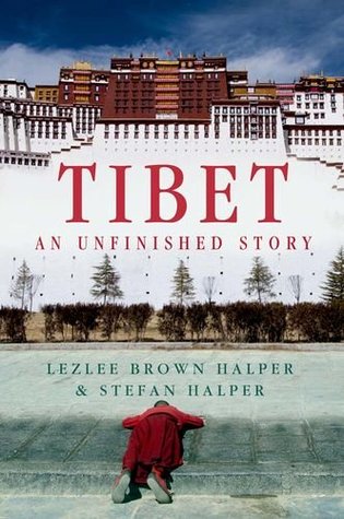Tibet: An Unfinished Story (Hardcover)