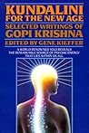 Kundalini for the New Age: Selected Writings