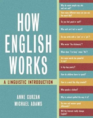 How English Works: A Linguistic Introduction (Paperback)