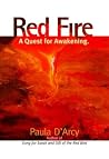 Red Fire: A Quest for Awakening Red Fire: A Quest for Awakening