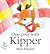 One Year with Kipper