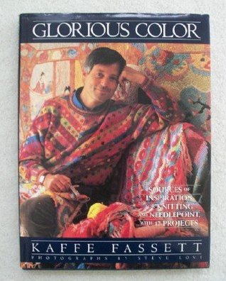 Glorious Color - Sources of Inspiration for Knitting and Needlepoint (Hardcover)