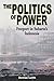 The Politics of Power by Denise Leith