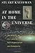 At Home in the Universe by Stuart A. Kauffman