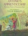 Antonio's Apprenticeship: Painting a Fresco in Renaissance Italy Antonio's Apprenticeship: Painting a Fresco in Renaissance Italy