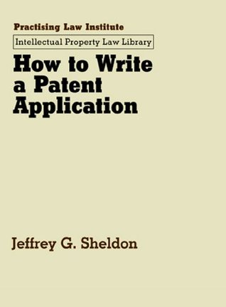 How to Write a Patent Application (Hardcover)