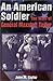An American Soldier: The Wars of General Maxwell Taylor