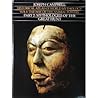 Historical Atlas of World Mythology 1: The Way of the Animal Powers Part 2: Mythologies of the Great Hunt